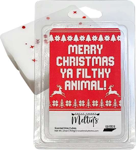 Merry Christmas Ya Filthy Animal Wax Melt