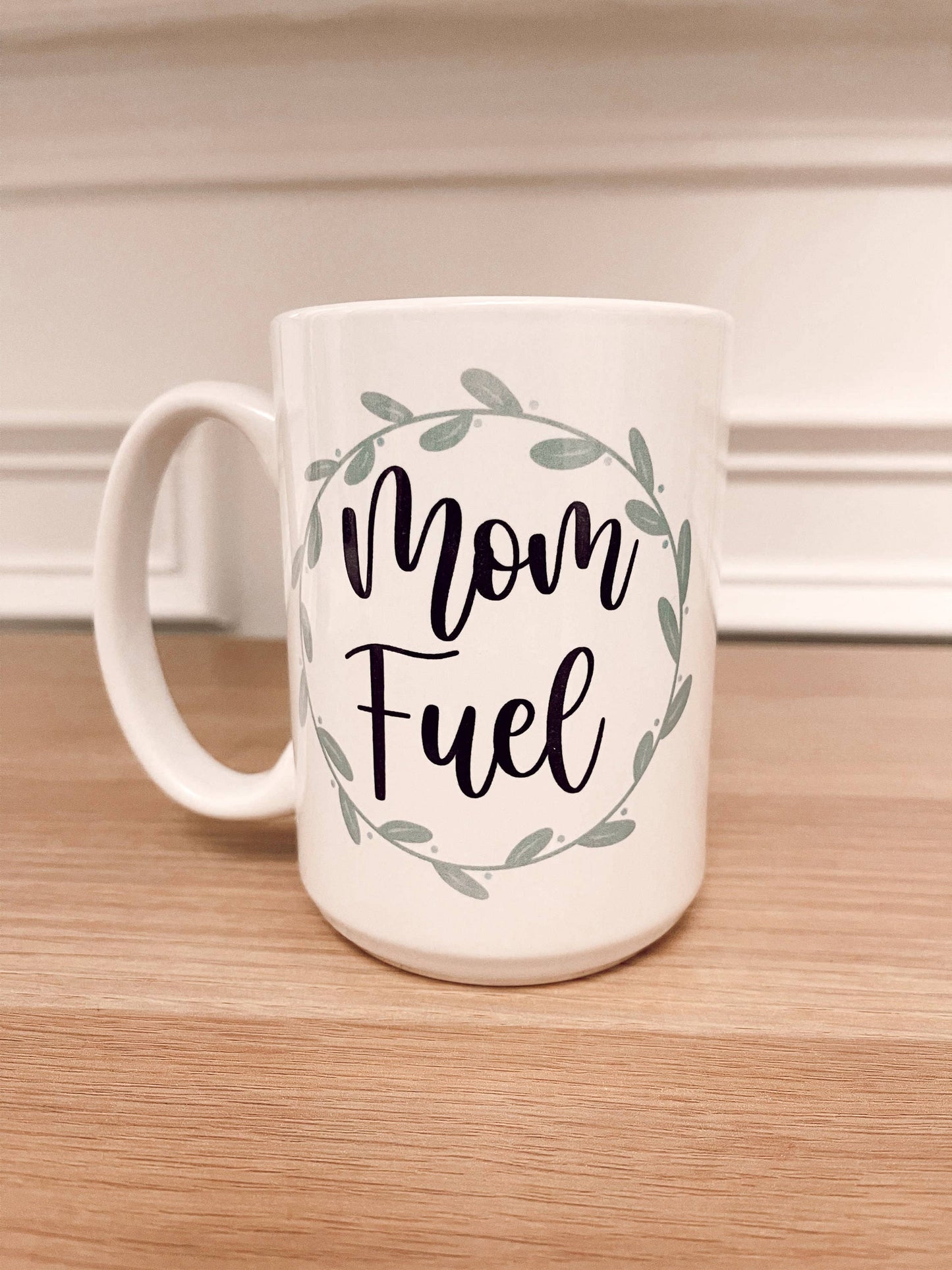 Mom Fuel 15 oz. Coffee Mug