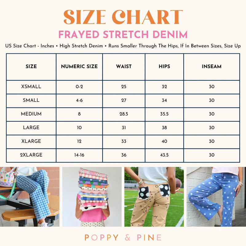 A size chart graphic for Poppy & Pine Frayed Stretch Denim pants, showing a US size chart table with inches for waist, hips, and inseam by size. Below the table are four lifestyle photos of children wearing patterned denim pants.