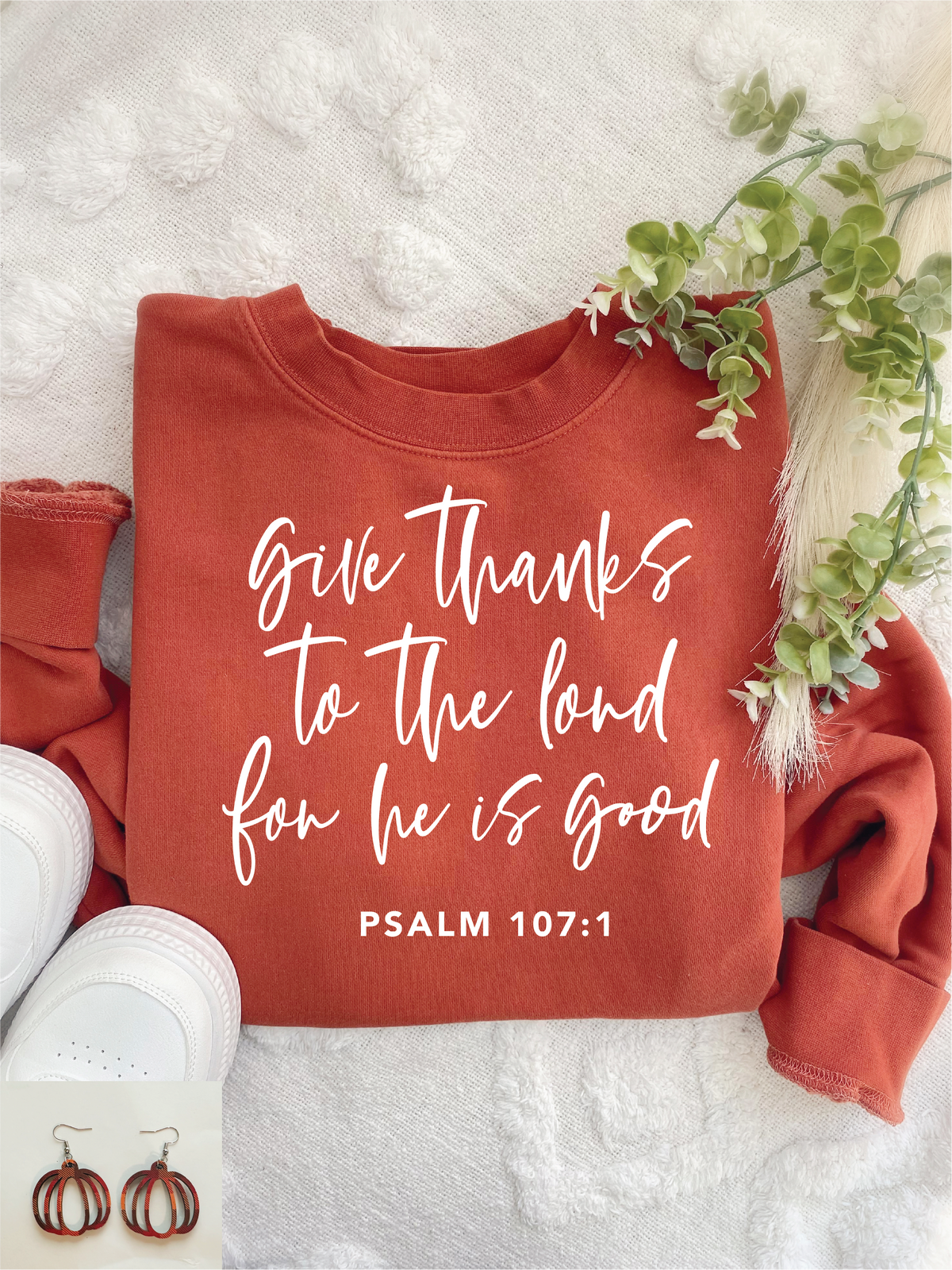 Give Thanks to the Lord Psalm 107:1 – Christian Fall Tee