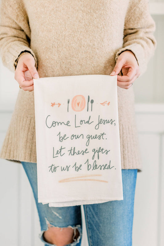 Come Lord Jesus - Flour Sack Towel