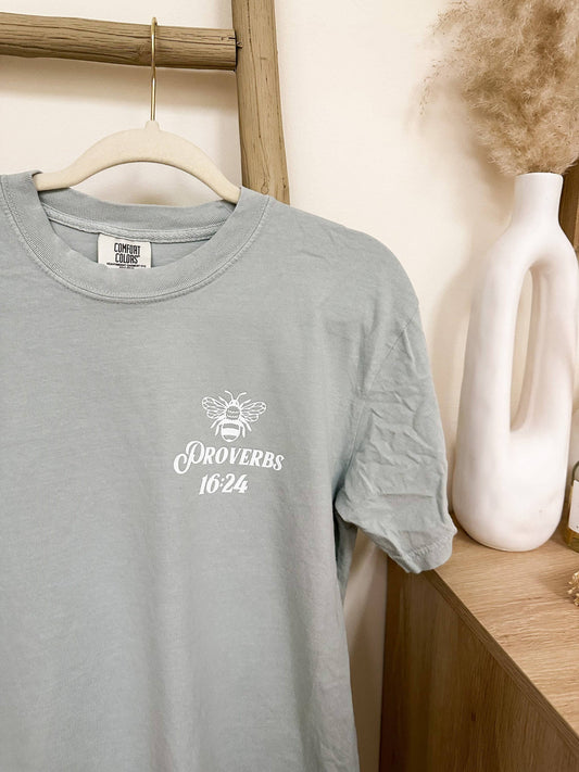 Kind Words Are Like Honey Tee