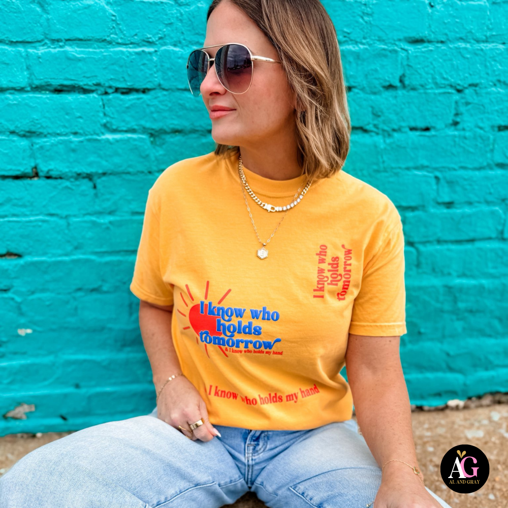 I Know Who Holds Tomorrow Graphic Tee