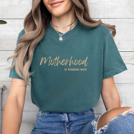 Motherhood is Kingdom Work Graphic Tee