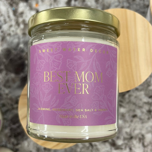 Best Mom Ever 9 oz Soy Candle