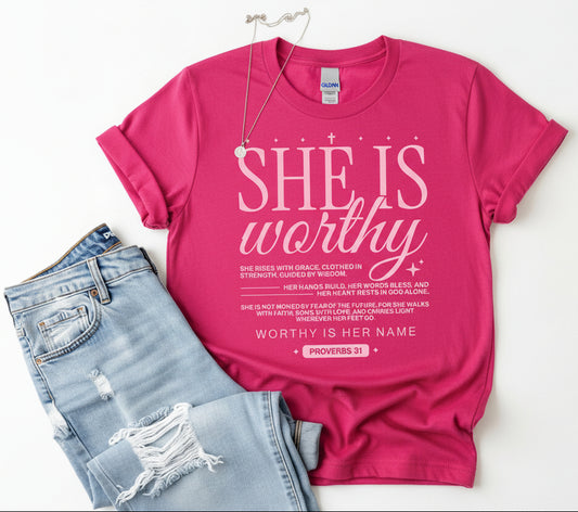 She Is Worthy Proverbs 31 Tee