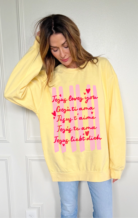 Jesus Loves You In All Languages Sweatshirt