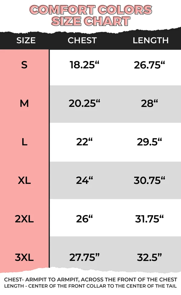 A Comfort Colors size chart table showing measurements for sizes S through 3XL, with columns for chest, length, and a pink size column. The title reads 'COMFORT COLORS SIZE CHART' at the top.