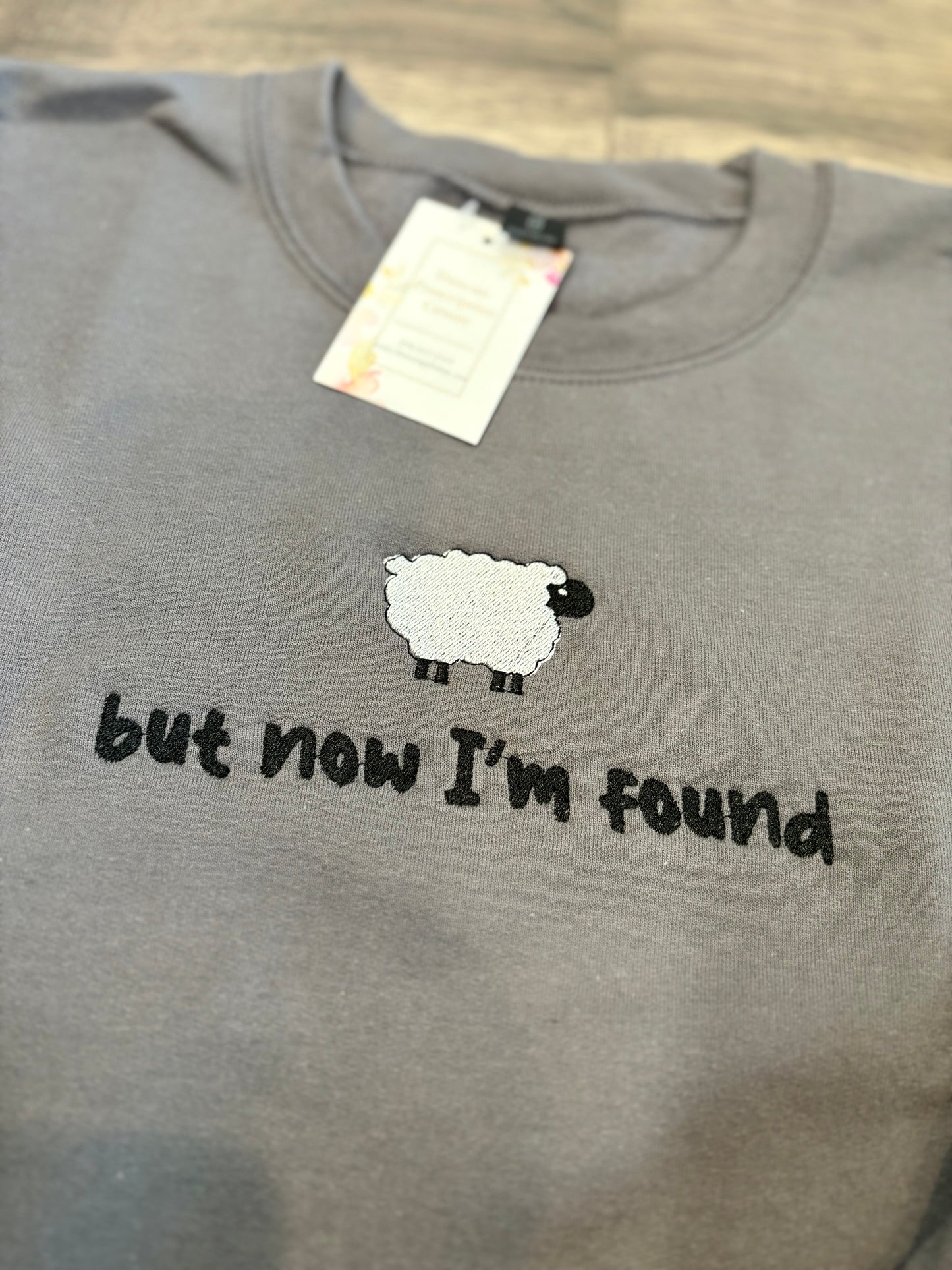 But Now I'm Found Embroidered Sweatshirt