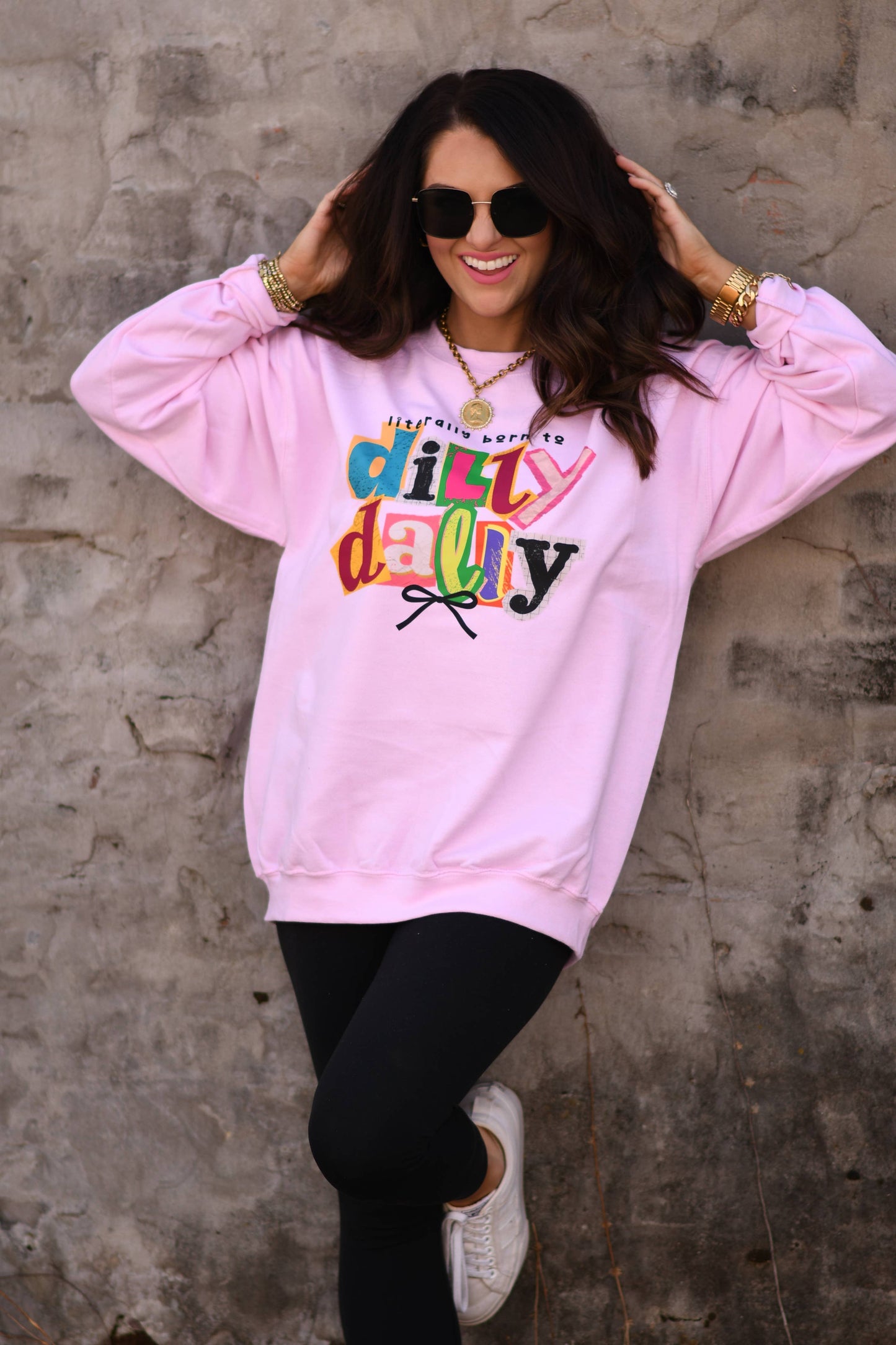 Literally Born to Dilly Dally Graphic Sweatshirt – Pink Crewneck