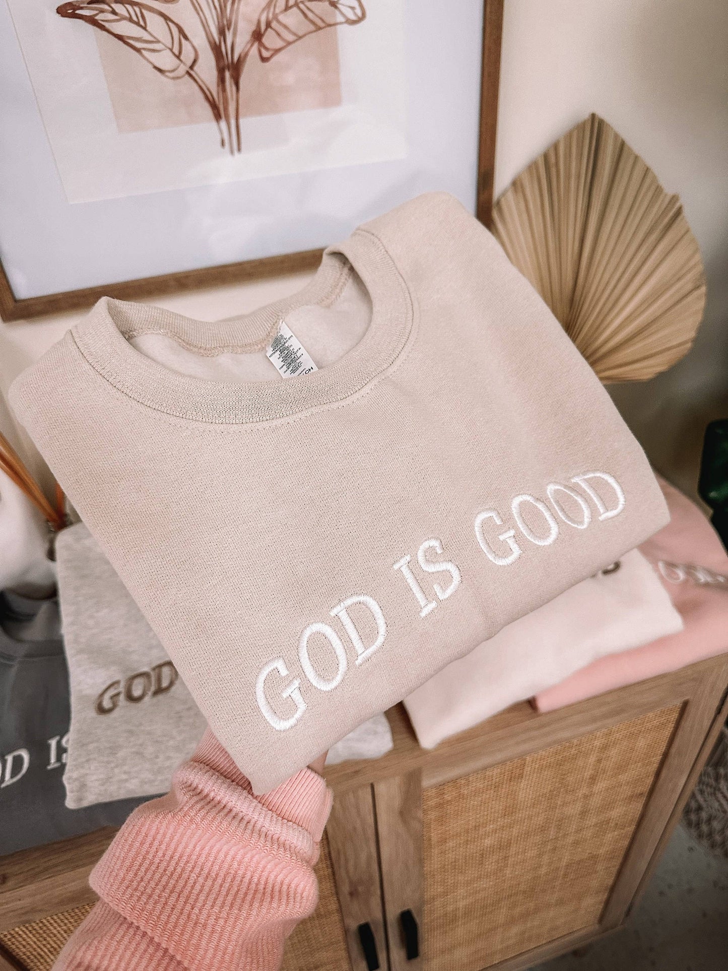 GOD IS GOOD Sweatshirt