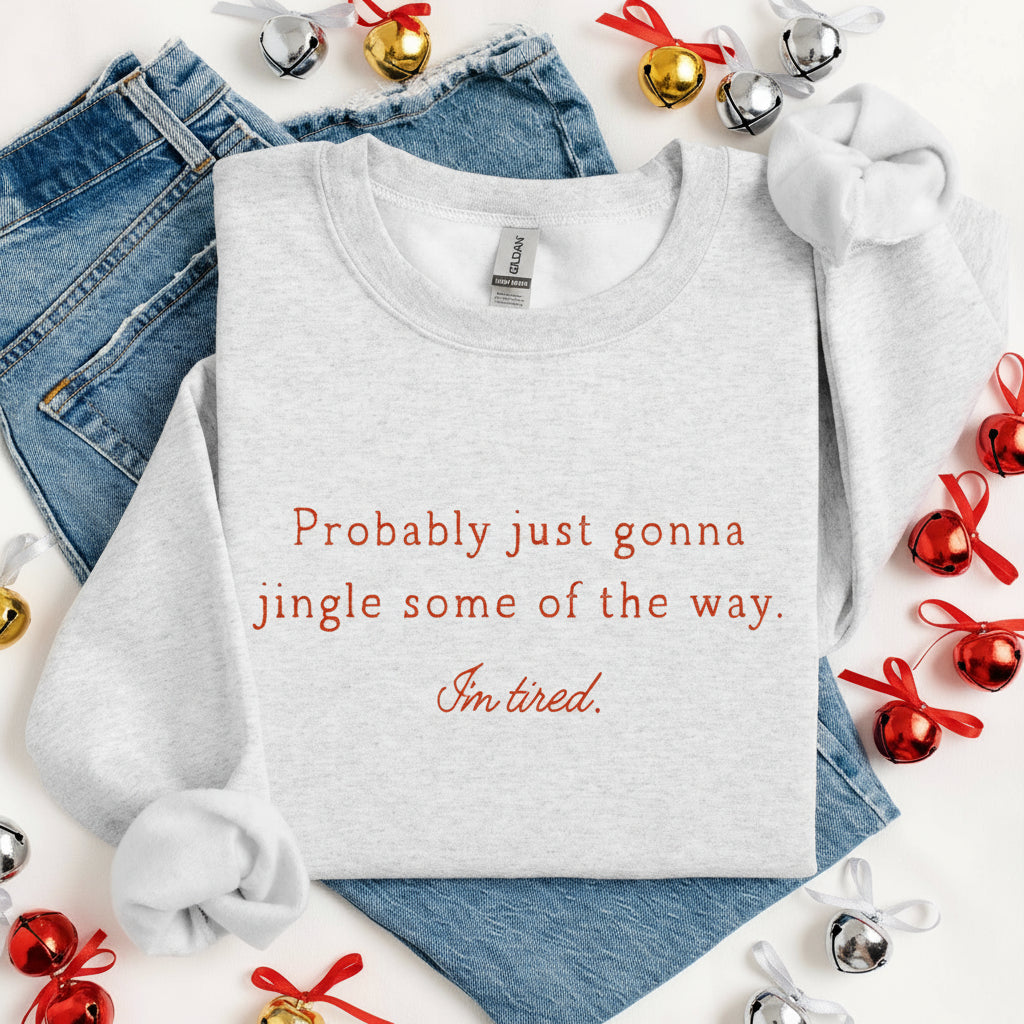 Jingle Half Way Sweatshirt