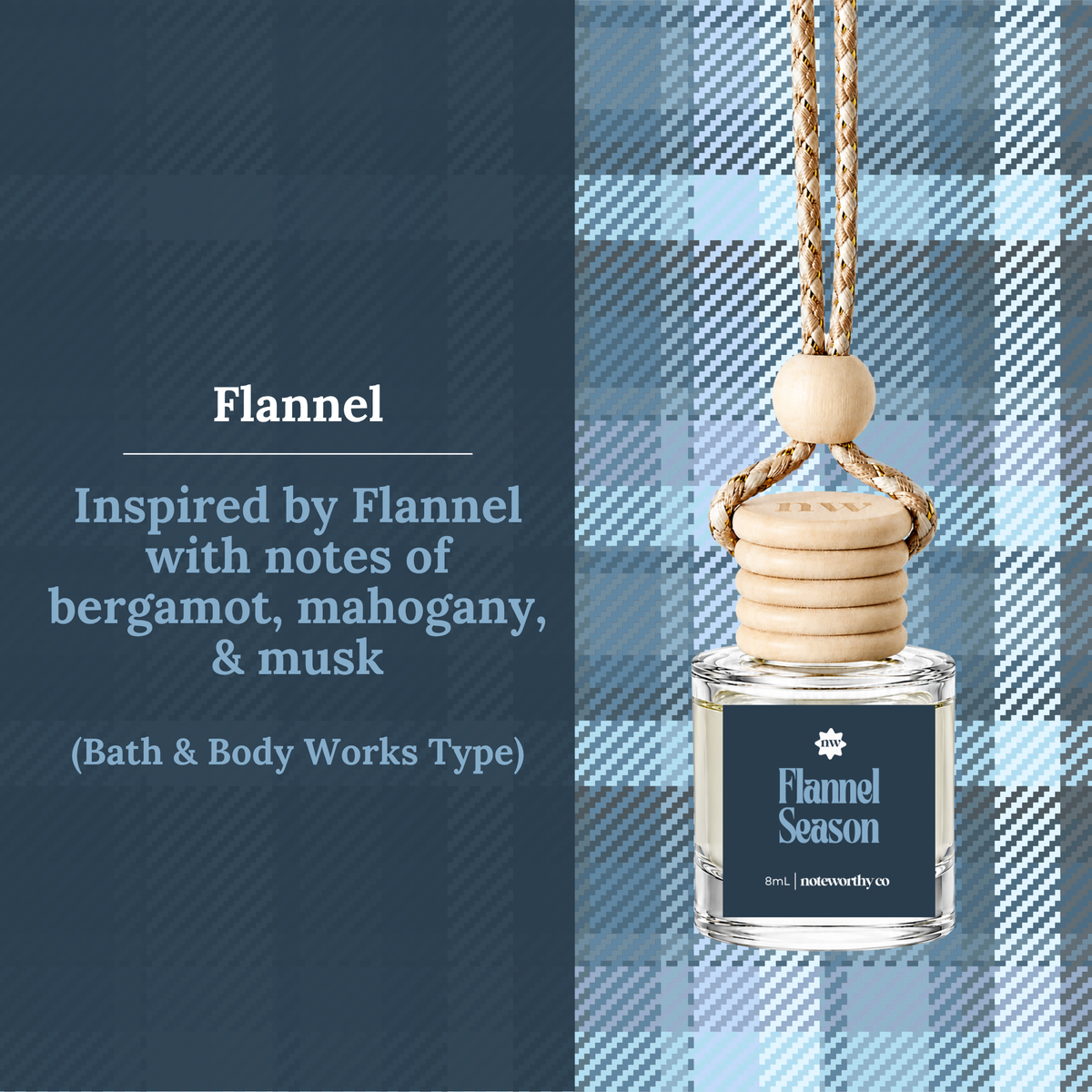A fragrance bottle labeled 'Flannel Season' with a natural wood diffuser top and hanging cord, shown beside descriptive text on a blue plaid background. The text reads: 'Flannel Inspired by Flannel with notes of bergamot, mahogany, & musk (Bath & Body Works Type)'.